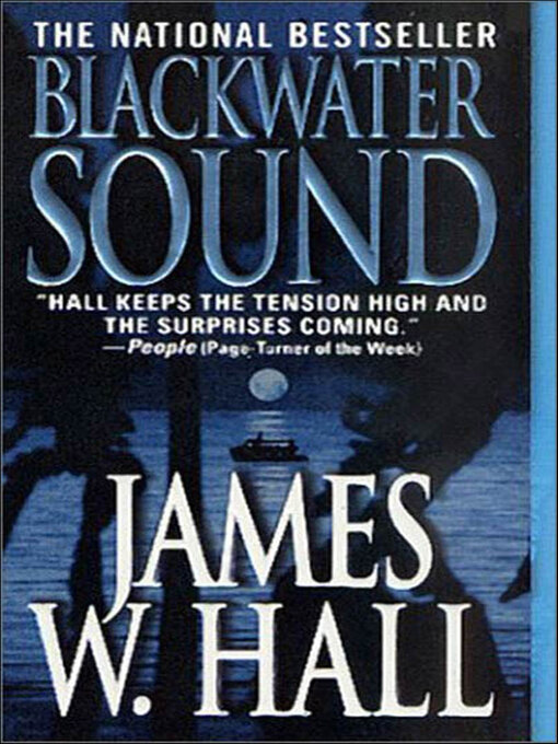 Title details for Blackwater Sound by James W. Hall - Available
